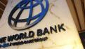 Banco Mundial baja de 1.9% a 0.9% PIB de México para 2023