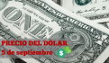 Dólar rebasa barrera de los 20 pesos este jueves 5 de septiembre ¿Desde cuándo no llegaba a ese nivel?