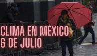 Este es el clima de México para este sábado 6 de julio.