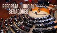 Senadores discutirán la reforma judicial.