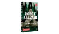 Robot Salvaje, del escritor e ilustrador Peter Brown-