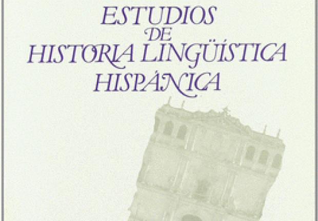 Estudios de historia lingüística hispana