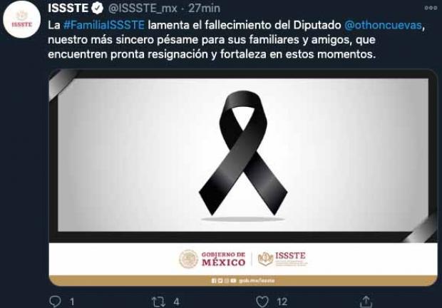 El ISSSTE expresa sus condolencias por la muerte del legislador local Othón Cuevas.