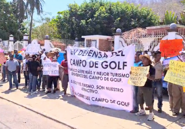 'Dependemos del campo de golf'; pobladores de Huatulco exigen no los dejen sin trabajo