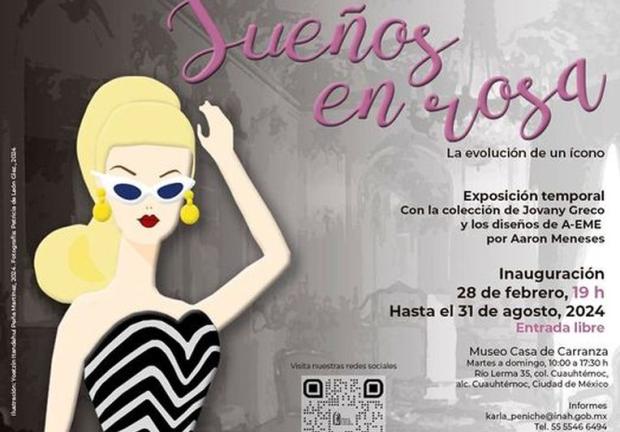 La expo gratuita de Barbie estará en el Museo Casa Carranza.