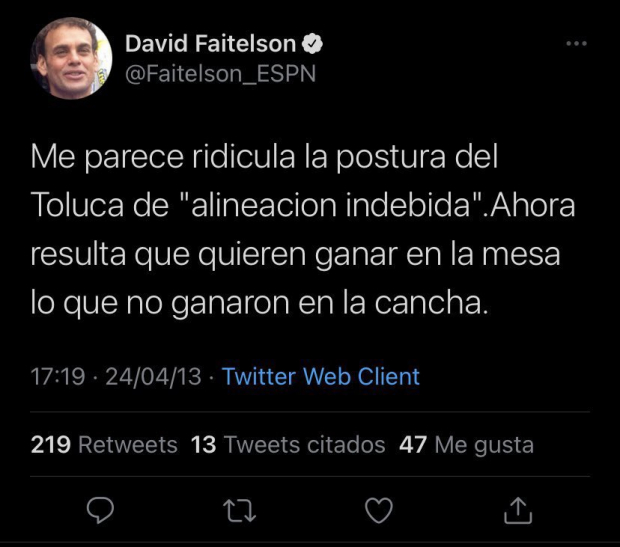 David Faitelson se quejó de una alineación indebida de Toluca hace unos meses.