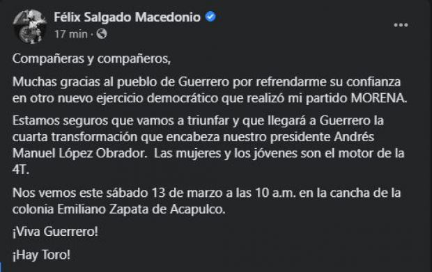Félix Salgado finalizó su mensaje escribiendo: "¡Hay Toro!".