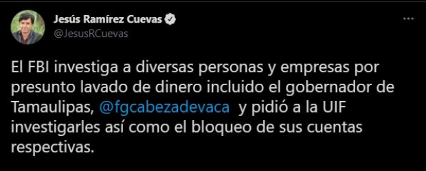 Jesús Ramírez Cuevas, vocero de la Presidencia de la República, dice que el FBI investiga al gobernador Francisco García Cabeza de Vaca.