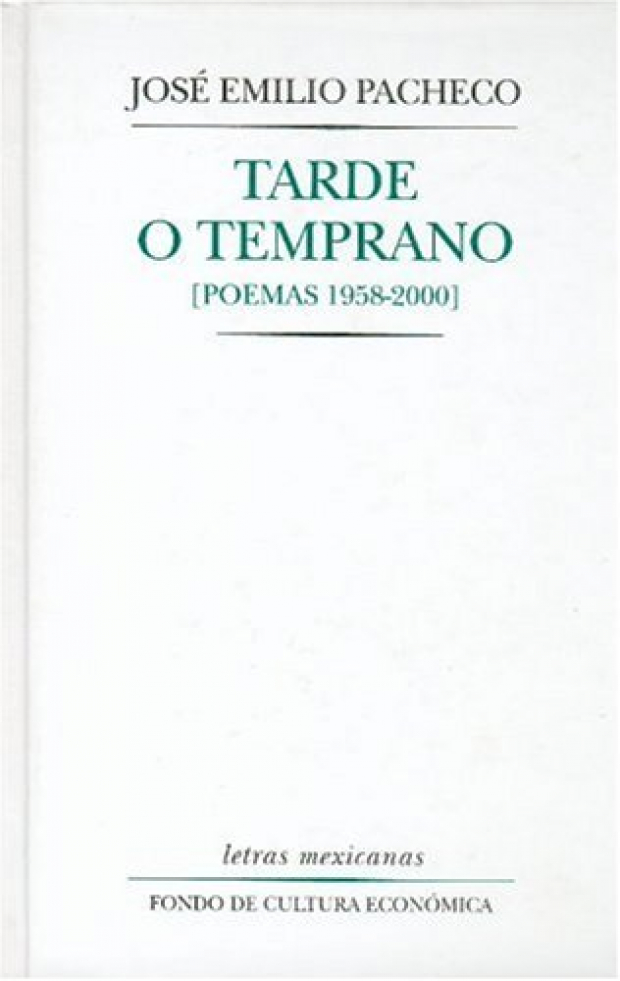 Portada de "Tarde o temprano. Poemas 1958-2009".