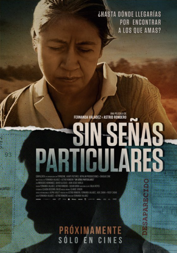 "Sin señas particulares" llega este jueves a los cines de México.