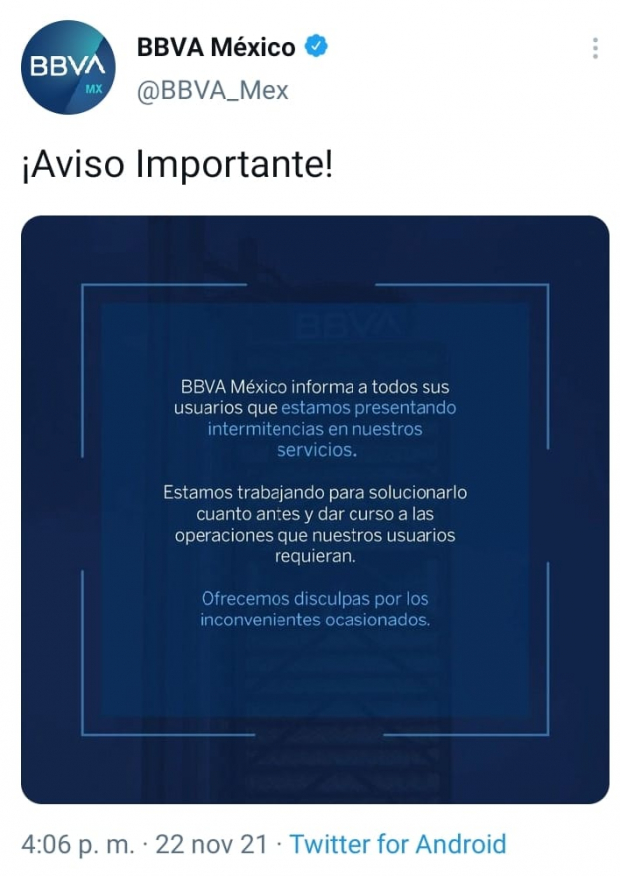 BBVA informa a sus usuarios que está presentando intermitencias.
