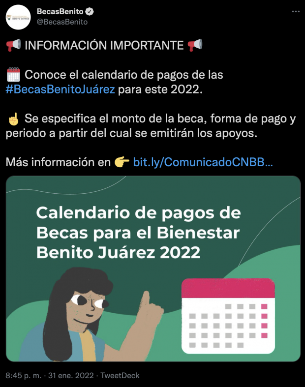 Mensaje publicado en la cuenta de Twitter de la Beca Benito Juárez.