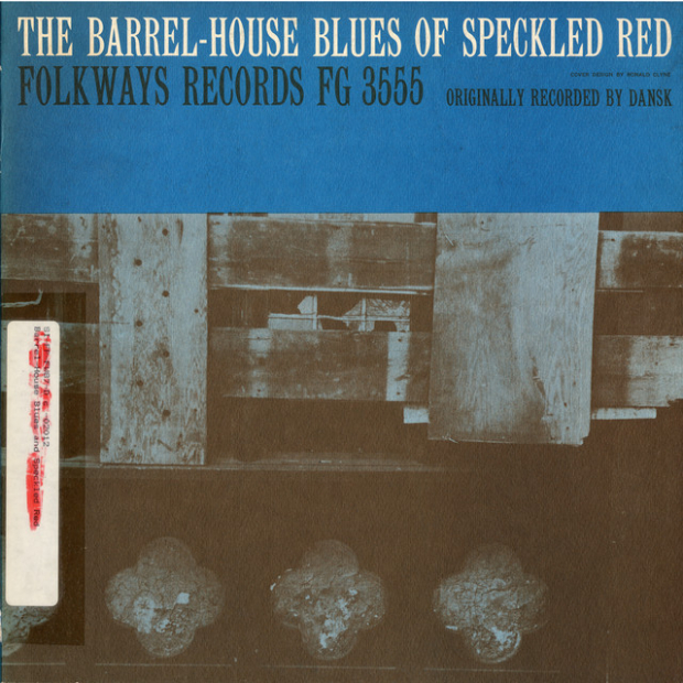 The Barrel-House Blues Of Speckled Red