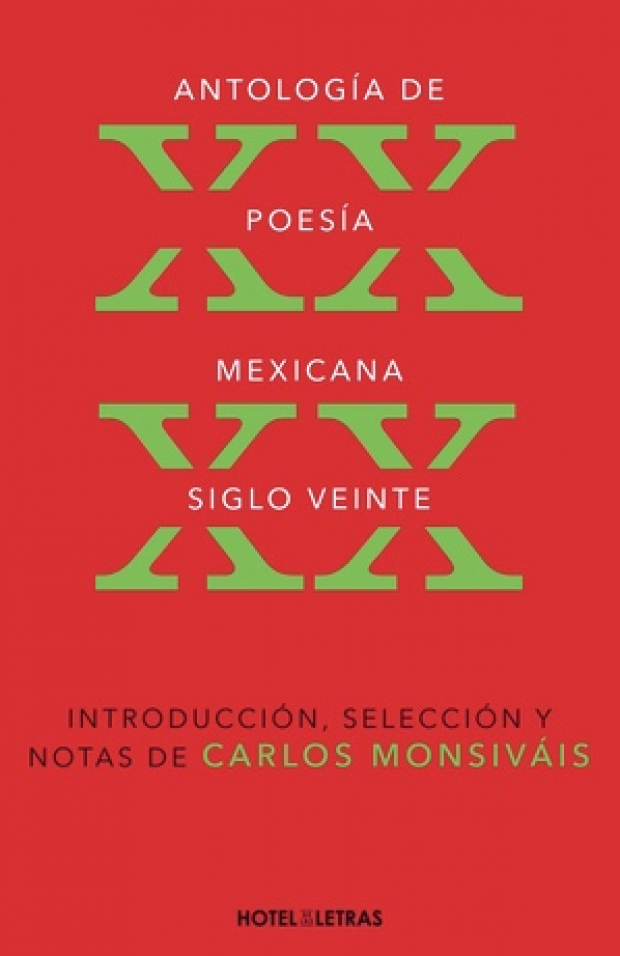 Antología de poesía mexicana, Siglo XX