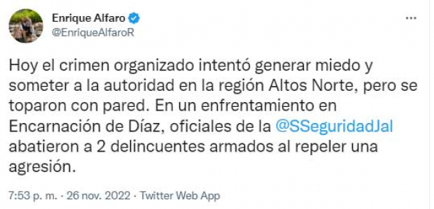 El mensaje de Enrique Alfaro, gobernador de Jalisco, en Twitter