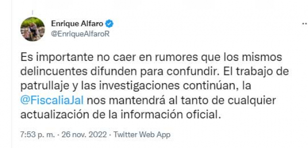El gobernador de Jalisco, Enrique Alfaro, llamó a no caer en rumores