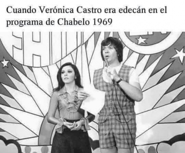 Verónica Castro fue edecán de Chabelo