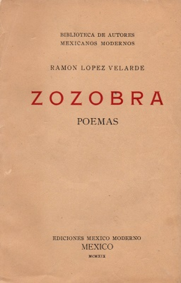 Zozobra, Autor: Ramón López Velarde
