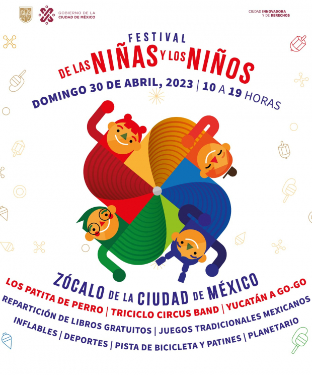 El Gran Festival de Niñas y Niños se llevará a cabo de las 10 de la mañana a las 19:00 horas el próximo 30 de abril.