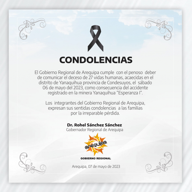 Condolencias del gobierno de Arequipa.