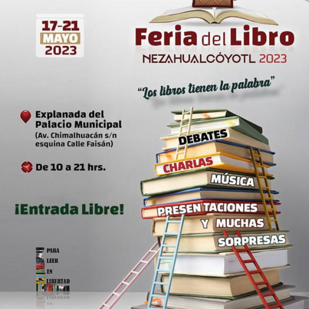 La Feria del Libro  Nezahualcóyotl 2023 será en la explanada del Palacio Municipal.