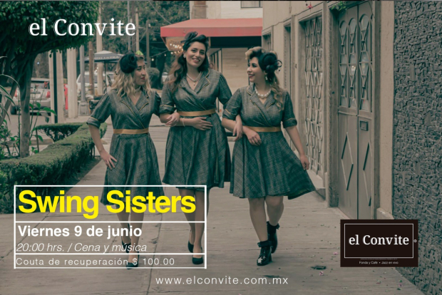 El 9 de junio podrás disfrutar de Swing Sisters.