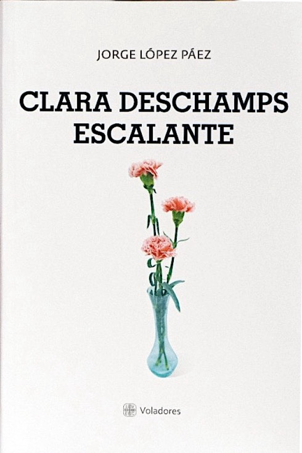 Portada del libro "Clara Deschamps Escalante"