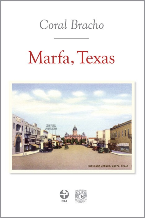 Marfa, Texas, de Coral Bracho, ganadora del Premio FIL de Literatura.