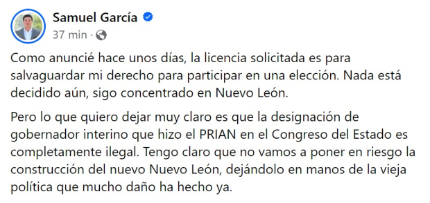 Samuel García tacha de ilegal la designación del gobernador interino de Nuevo León.