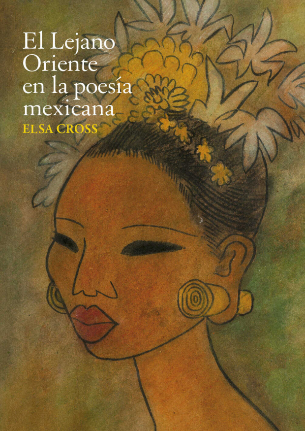 El Lejano Oriente en la poesía mexicana