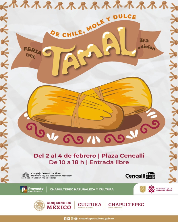 De Chile, Mole y de Dulce. Tercera Feria del Tamal.