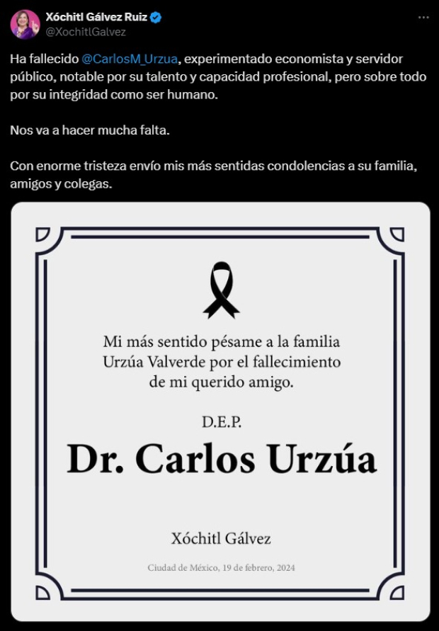 Xóchitl Gálvez lamentó el deceso de Carlos Urzúa, a quien reconoció por su integridad y capacidad.
