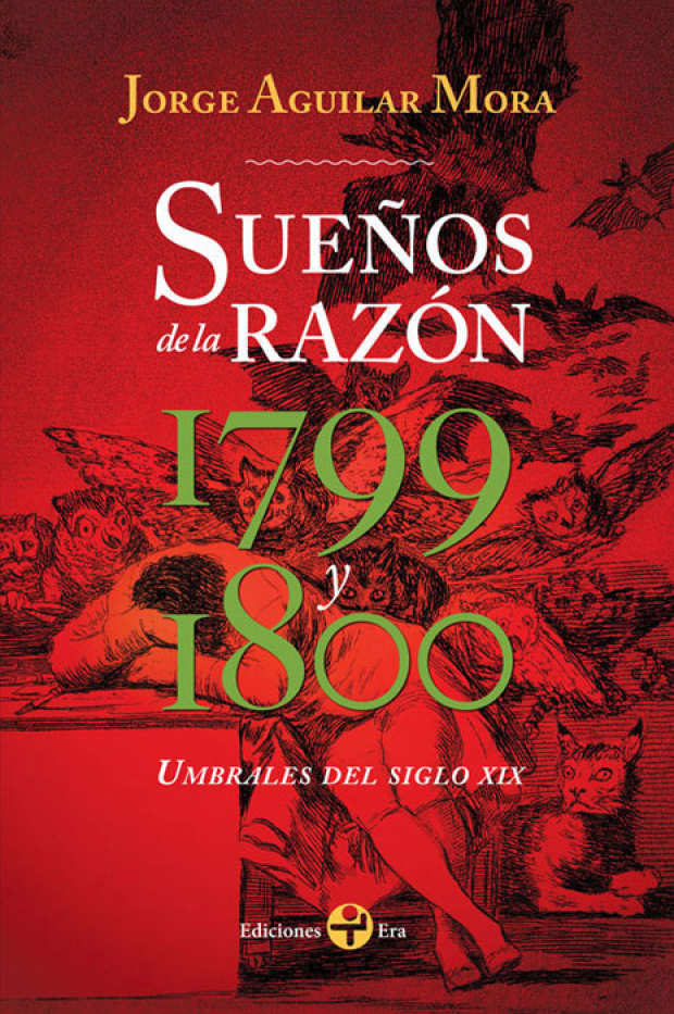 Portada del libro "Sueños de la Razón 1799 y 1800 umbrales del siglo XIX"