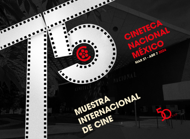 75 Muestra Internacional de Cine de la Cineteca Nacional.