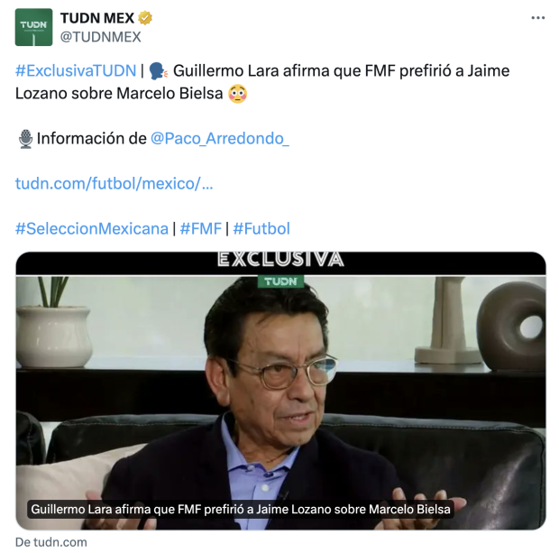 Guillermo Lara reveló la razón por la cual la FMF prefirió a Jaime Lozano por encima de Marcelo Bielsa.