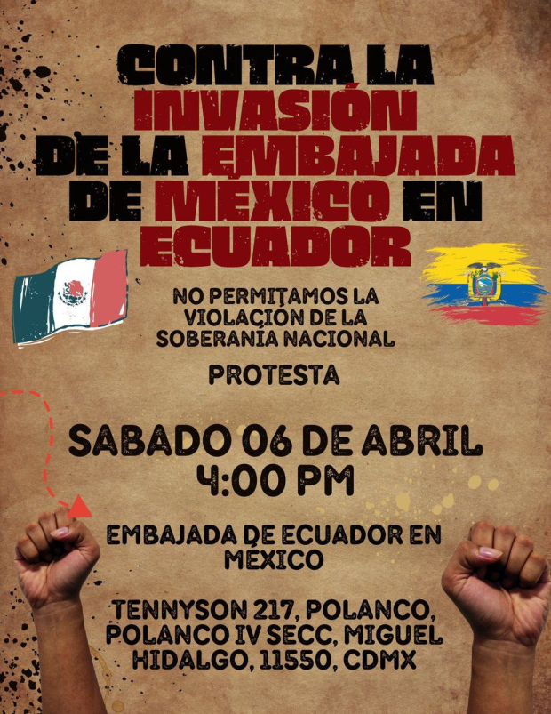 Convocan a manifestación en Embajada de México en Ecuador.