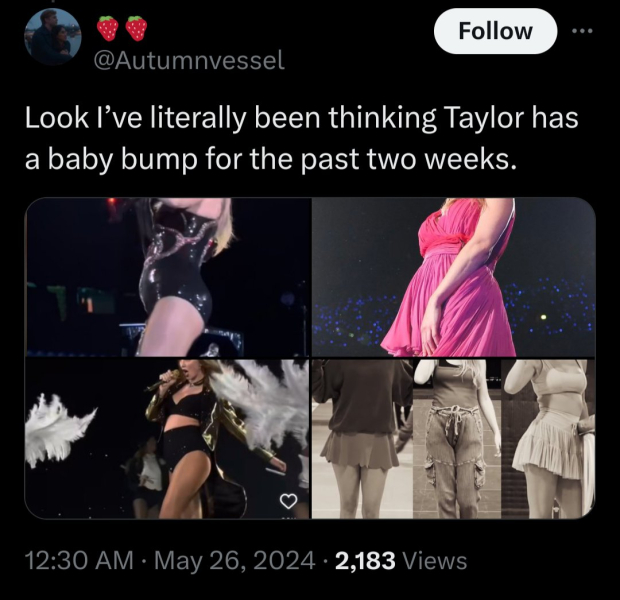 'He estado pensando que Taylor tiene un baby bump desde hace dos semanas", dice usuario en X.