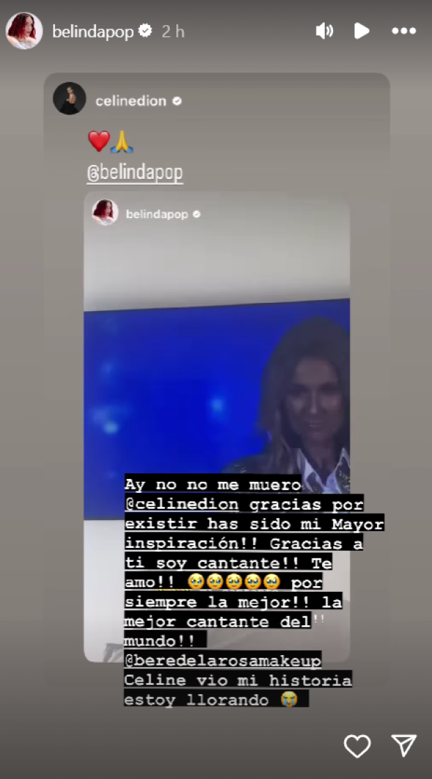 Belinda celebra que Céline Dion reposteó su historia de Instagram.
