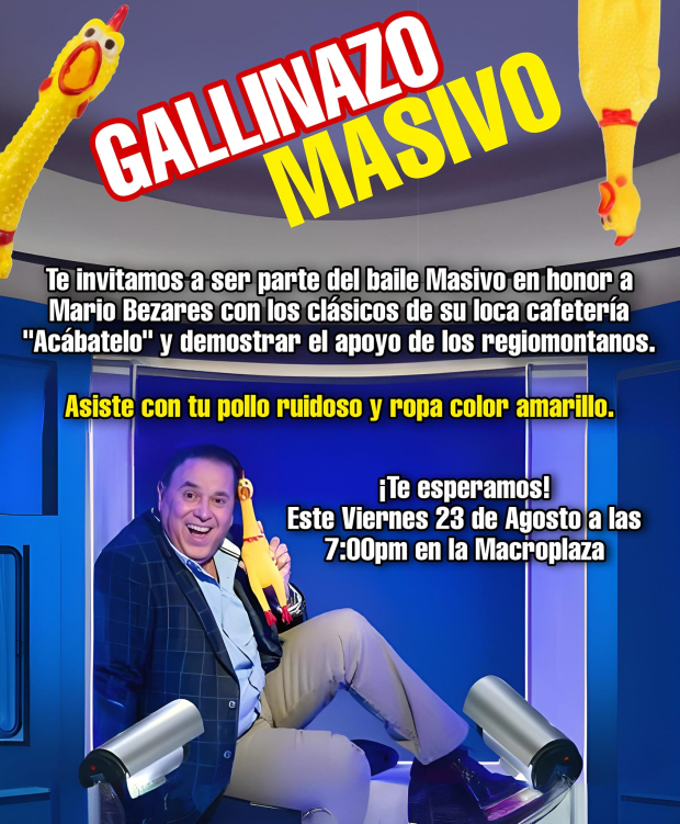 Convocan a gallinazo masivo en Monterrey por Mario Bezares.