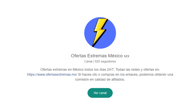 Así es como debe lucir el canal de Ofertas Extremas México, para que no te dejes engañar.