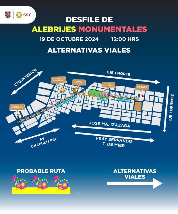 Así será la ruta del Desfile de Alebrijes Monumentales.