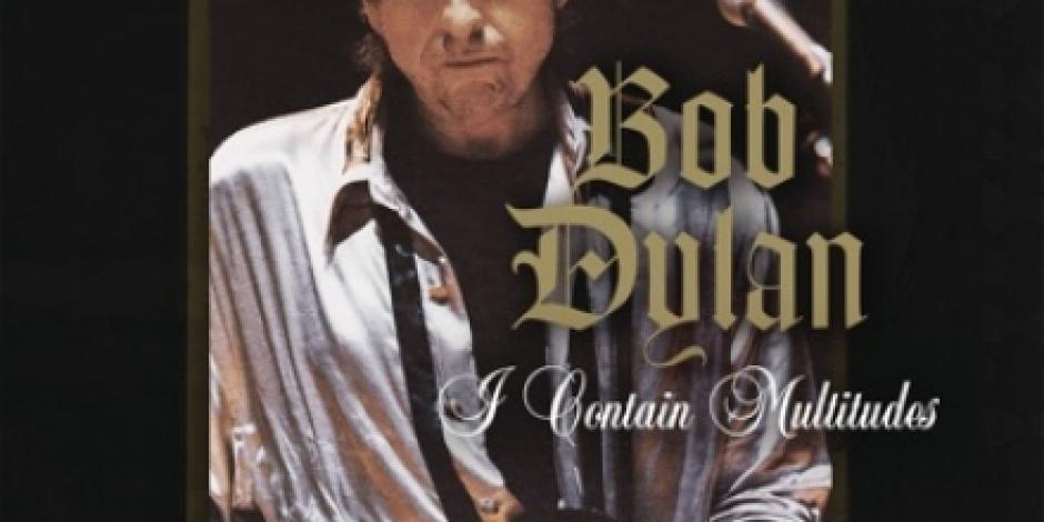 Bob Dylan lanza "I Contain Multitudes", segunda canción en cuarentena
