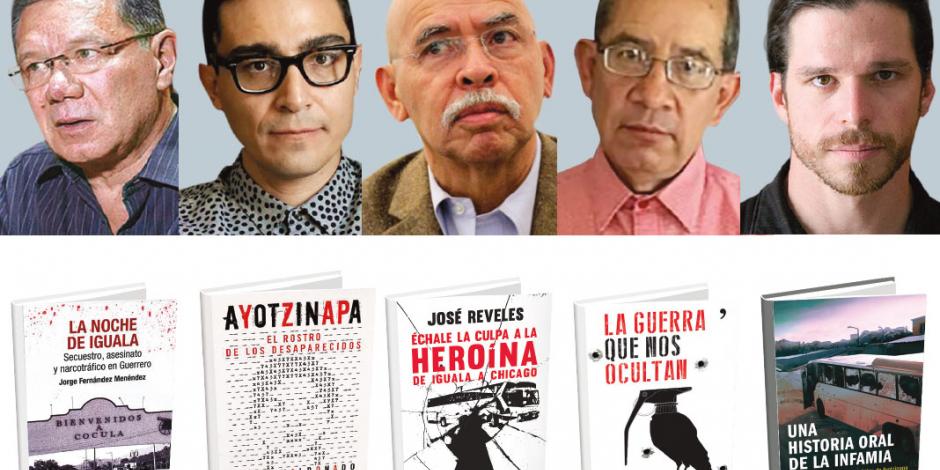 Cinco visiones de periodistas que revisaron el caso Iguala