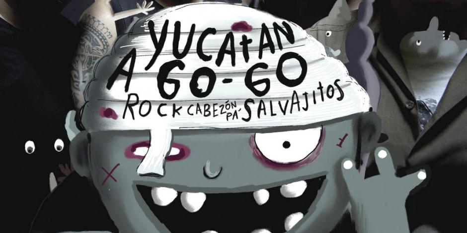 Yucatán A Go Go, 20 años de hacer rock para chavitos