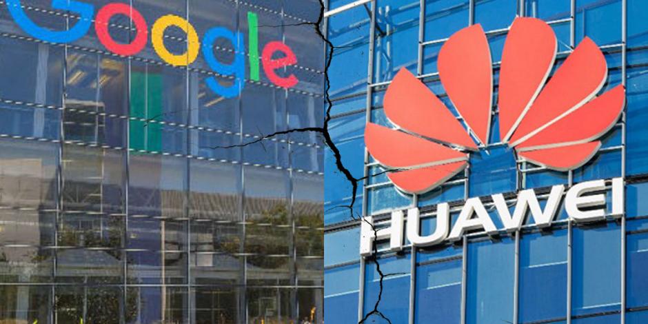 Cómo inició la ruptura de Google con Huawei y a quién afecta