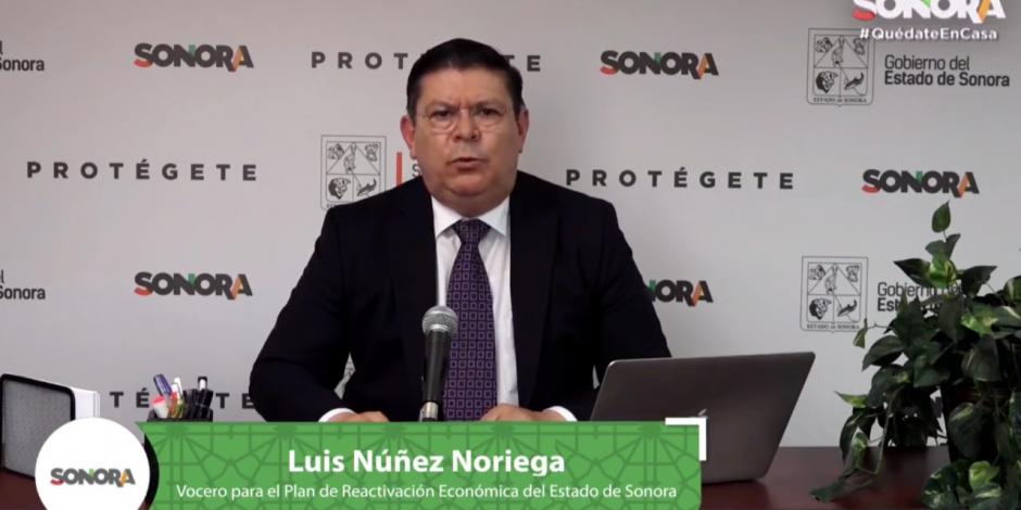 El Dr. Luis Núñez presenta el Plan de Reactivación Económica para Sonora.
