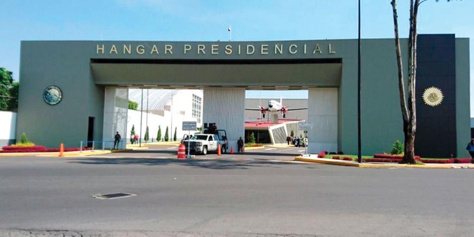 Próxima administración decide desaparecer Hangar Presidencial