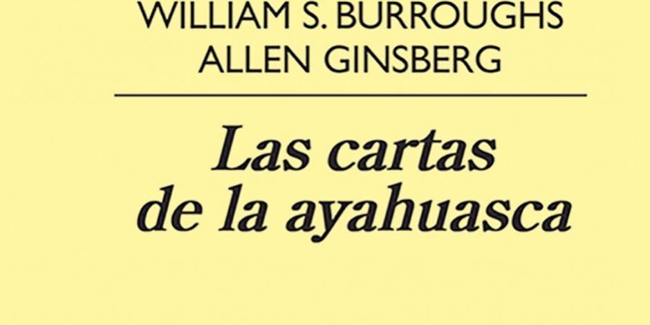 William Burroughs y la ayahuasca