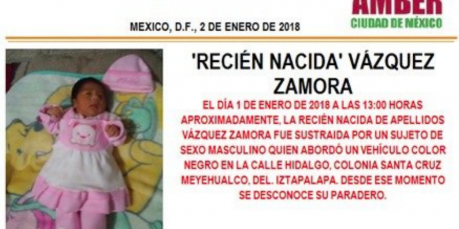 Activan Alerta Amber por recién nacida desaparecida en Iztapalapa