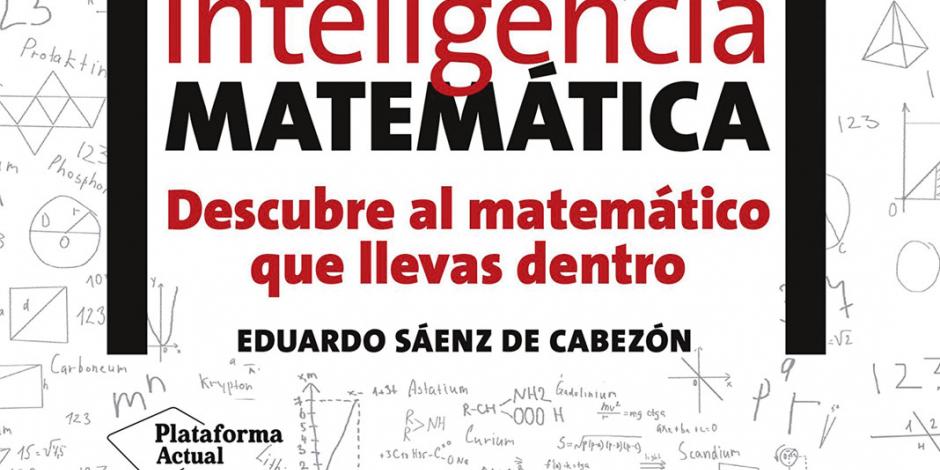 En busca del matemático que llevamos dentro: Eduardo Sáenz